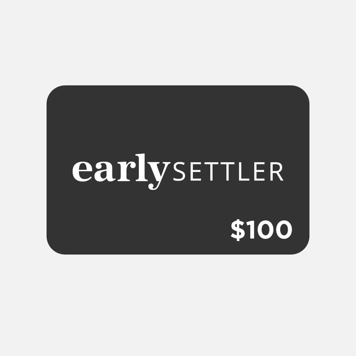 $100 Early Settler e-Gift Card